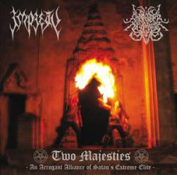 Impiety : Two Majesties : An Arrogant Alliance of Satan's Extreme Elite